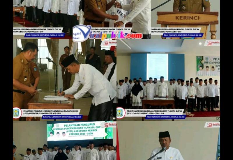 Syiarkan Agama Islam Lebih Pesat, Bupati Kerinci Lantik Pengurus LPTQ Kerinci Syiarkan Agama Islam Lebih Pesat, Bupati Kerinci Lantik Pengurus LPTQ Kerinci