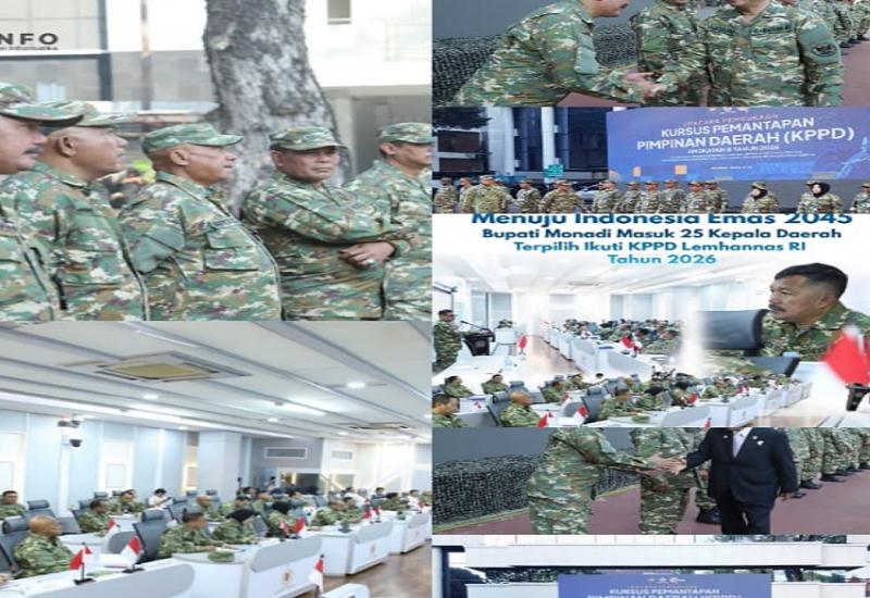 Bupati Monadi Masuk 25 Kepala Daerah Terpilih Ikuti KPPD Lemhannas RI Tahun 2026, Perkuat Kepemimpinan Daerah Menuju Indonesia Emas 2045