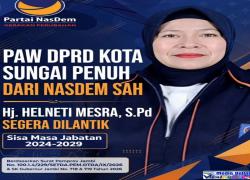 SK PAW NasDem Sah, Langkah Hj. Helneti Mesra Menuju Kursi DPRD Kota Sungai Penuh Makin Mulus